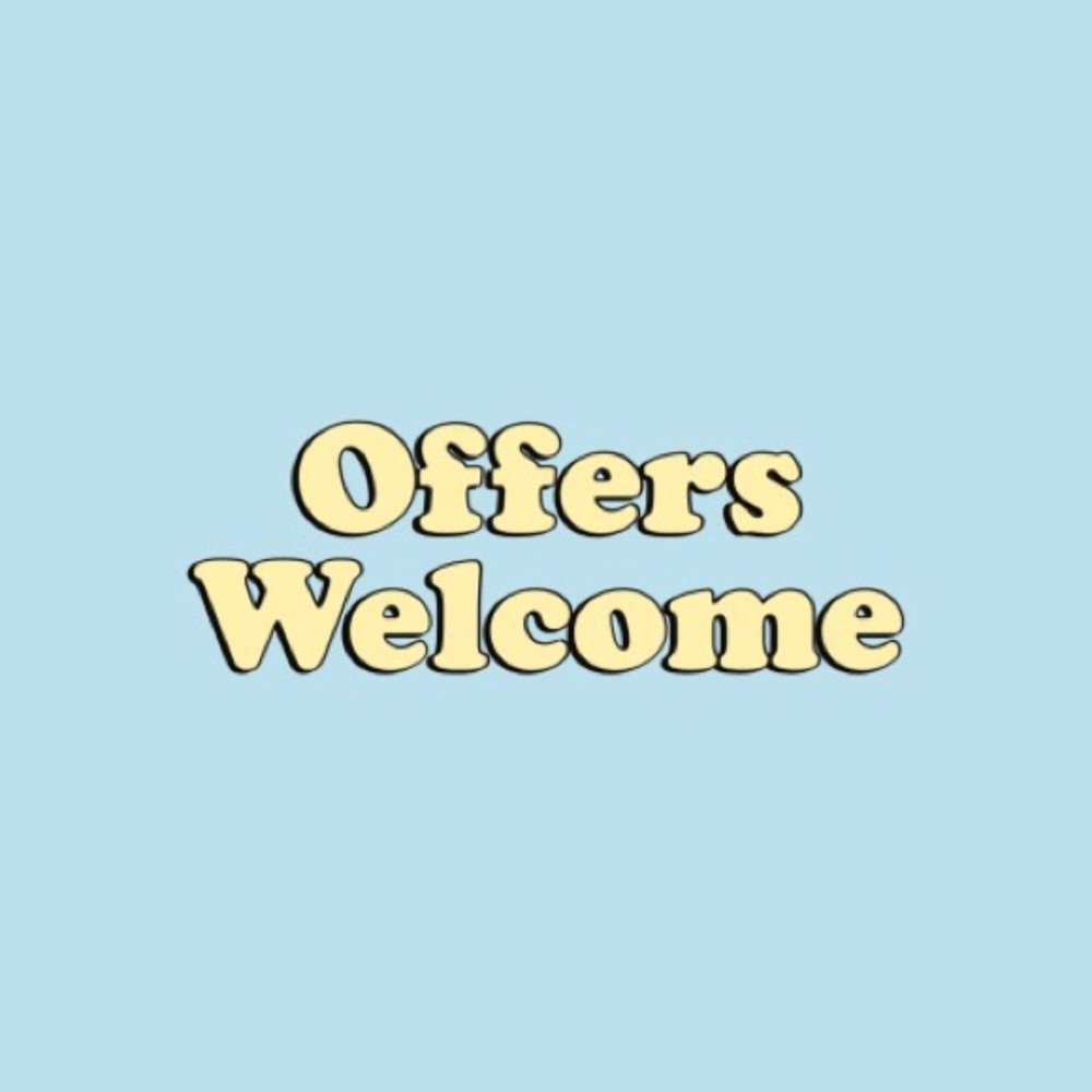 I am always open to offers!